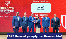 2023 ihracat şampiyonu Bonna oldu!