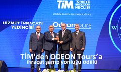 TİM'den ODEON Tours’a  ihracat şampiyonluğu ödülü