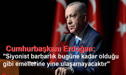 Cumhurbaşkanı Erdoğan: "Siyonist barbarlık bugüne kadar olduğu gibi emellerine yine ulaşamayacaktır"