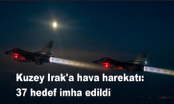 Kuzey Irak'a hava harekatı: 37 hedef imha edildi