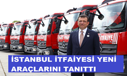 İSTANBUL İTFAİYESİ YENİ ARAÇLARINI TANITTI