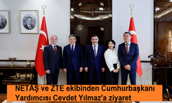 NETAŞ ve ZTE ekibinden Cumhurbaşkanı Yardımcısı Cevdet Yılmaz'a ziyaret