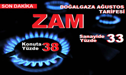 SON DAKİKA! Doğalgaza yüzde 38 zam geldi