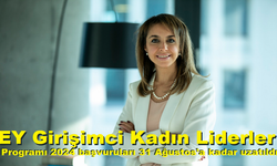 EY Girişimci Kadın Liderler Programı 2024 başvuruları 31 Ağustos’a kadar uzatıldı