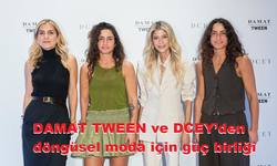 DAMAT TWEEN ve DCEY’den döngüsel moda için güç birliği