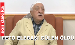 FETÖ ELEBAŞI GÜLEN ÖLDÜ