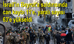 İsrail'in Beyrut'a saldırısında can kaybı 11'e, yaralı sayısı 63'e yükseldi