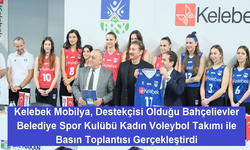 Kelebek Mobilya, Bahçelievler Belediyesi Spor Kulübü Kadın Voleybol Takımı’nın Destekçisi Oldu