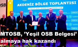 MTOSB, ’Yeşil OSB Belgesi’ almaya hak kazandı