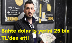 Sahte dolar iş yerini 25 bin TL'den etti