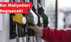 Km Maliyetleri Değişecek..! BENZİN, MAZOT VE LPG'YE BÜYÜK ZAM