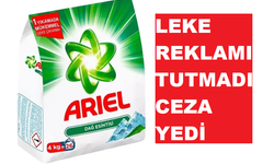 Ünlü deterjan markası Ariel’e 2.2 milyon lira ceza