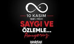 Ulu Önder Atatürk'ü Ebediyete İntikalinin 87. Yılında Saygı, Minnet ve Özlemle Anıyoruz!