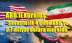 ABD'li kuruluş: "Savaşın ilk 4 günü ABD'ye 3.7 milyar dolara mal oldu"