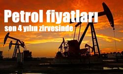 Petrol fiyatları son 4 yılın zirvesinde