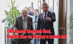 CHP Genel Başkanı Özel, Rahmi Koç ve Ali Koç’u kabul etti