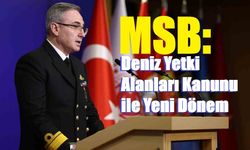 MSB’den Deniz Yetki Alanları Vurgusu