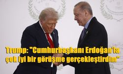 Trump: "Cumhurbaşkanı Erdoğan'la çok iyi bir görüşme gerçekleştirdim"