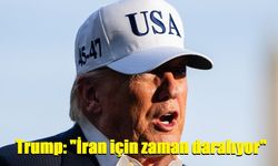 Trump: "İran için zaman daralıyor"