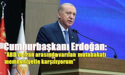 Cumhurbaşkanı Erdoğan: "ABD ve İran arasında varılan mutabakatı memnuniyetle karşılıyorum"