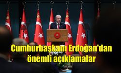 Cumhurbaşkanı Erdoğan'dan önemli açıklamalar
