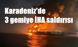 Karadeniz'de 3 gemiye İHA saldırısı
