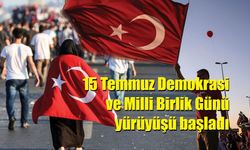 15 Temmuz Demokrasi ve Milli Birlik Günü yürüyüşü başladı