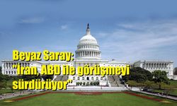 Beyaz Saray: "İran, ABD ile görüşmeyi sürdürüyor"
