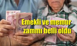 Emekli ve memur zammı belli oldu