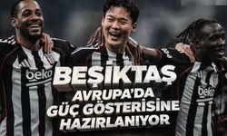 Beşiktaş Avrupa’da Güç Gösterisine Hazırlanıyor
