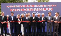 Çenesuyu A.Ş.'nin yeni idari binası ve yatırımları hizmete alındı