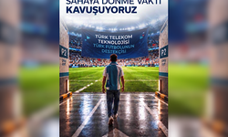 Türk Telekom'un teknoloji sponsoru olduğu Trendyol Süper Lig başlıyor