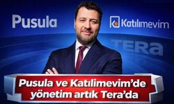 Pusula ve Katılımevim’de yönetim artık Tera’da
