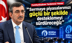Cumhurbaşkanı Yardımcısı Yılmaz: "Sermaye piyasalarımızı güçlü bir şekilde desteklemeyi sürdüreceğiz"