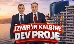 İZMİR’İN KALBİNE DEV PROJE