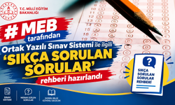 MEB tarafından Ortak Yazılı Sınav Sistemi ile ilgili ‘Sıkça Sorulan Sorular’ rehberi hazırlandı