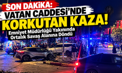 SON DAKİKA: Vatan Caddesi’nde Korkutan Kaza! Emniyet Müdürlüğü Yakınında Ortalık Savaş Alanına Döndü