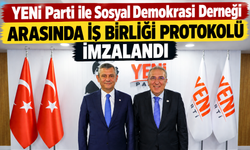 YENİ Parti ile Sosyal Demokrasi Derneği arasında iş birliği protokolü imzalandı