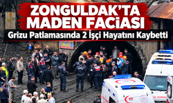 Zonguldak'ta Maden Faciası: Grizu Patlamasında 2 İşçi Hayatını Kaybetti