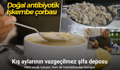 Doğal antibiyotik: İşkembe çorbası