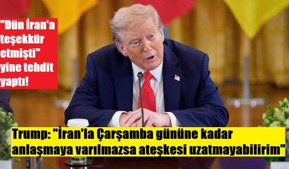 Trump: "İran'la Çarşamba gününe kadar anlaşmaya varılmazsa ateşkesi uzatmayabilirim"