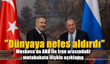 "Dünyaya nefes aldırdı" Moskova'da ABD ile İran arasındaki mutabakata ilişkin açıklama