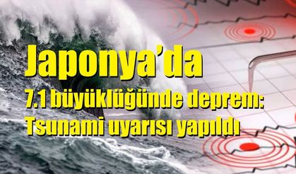Japonya’da 7.1 büyüklüğünde deprem: Tsunami uyarısı yapıldı