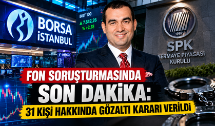 Fon Soruşturmasında Son Dakika: 31 Kişi Hakkında Gözaltı Kararı Verildi