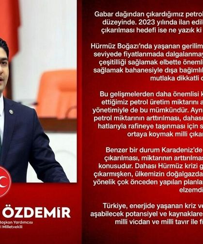 MHP’li Özdemir: Gabar Petrolü Milli Çıkar İçin Stratejik Yönetilmeli
