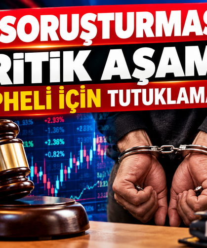 Fon Soruşturmasında Kritik Aşama! 11 Şüpheli İçin Tutuklama Talebi