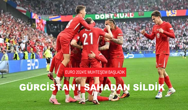 MİLLİ TAKIM GÜRCİSTAN'I SAHADAN SİLDİ