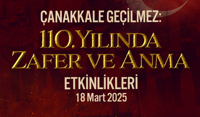 Çanakkale Zaferi’nin 110. Yıldönümü, Türkiye İş Bankası Müzesi’nde Anılıyor