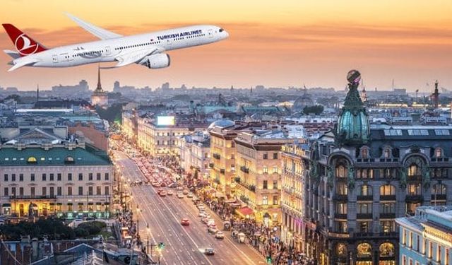 Türkiye’den St. Petersburg’a yoğun ilgi THY’ye uçak büyütüyor