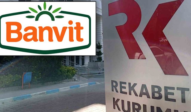 Banvit’e Rekabet Kurulu’ndan rekor ceza